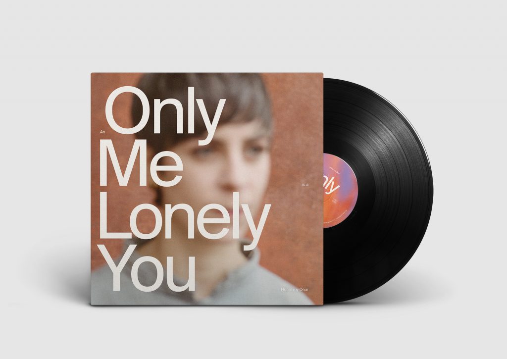 Holler My Dear - An Only Me Is A Lonely You Vinyl